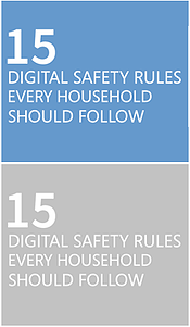 15 digital safety rules every household should follow